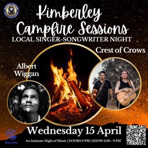 Kimberley Campfire Sessions ft Albert Wiggan & Crest of Crows