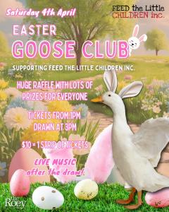 Easter Goose Club at The Roey