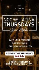 Noche Latina Thursdays at The Mangrove