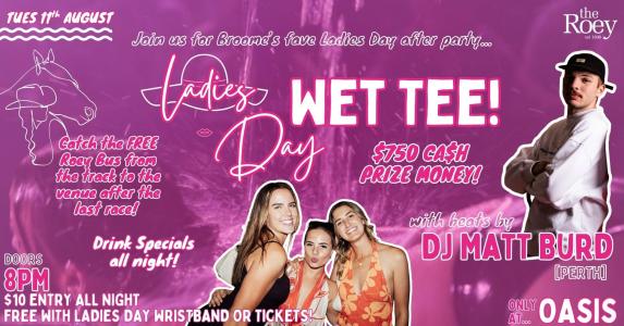 Ladies Day Wet Tee