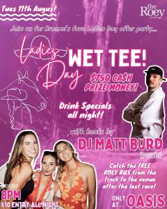 Ladies Day Wet Tee