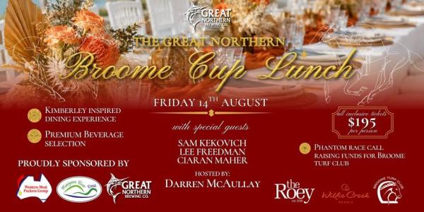 The Great Northern Broome Cup Lunch at the Broome Fishing Club
