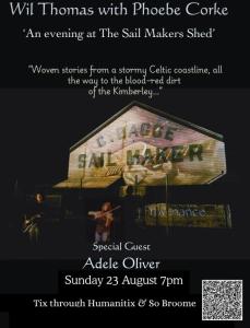 Wil Thomas with Phoebe Corke 'An Evening At The Old Sail Makers Shed
