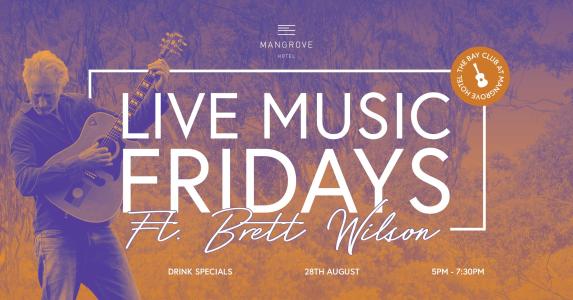 Live Music Friday: Brett Wilson