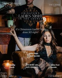 Chinatown Ladies Night in The Lounge Bar