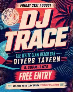 DJ Trace at Divers Tavern