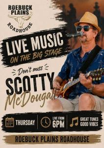 Scotty live at Roebuck Roadhouse