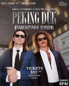 PEKING DUK Paradise Tour at The Roey