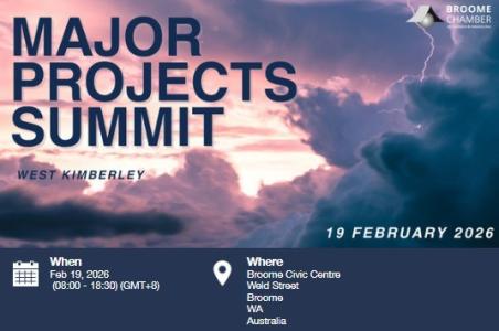 Major Projects Summit – West Kimberley