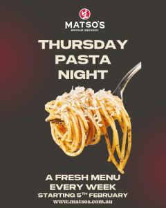 Thursday Pasta Night at Matso's Broome