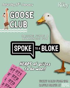 Goose Club at The Roey
