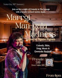 Marrgi Man-gala Madness (Proper Good Wet Season Madness!) in the Lounge Bar