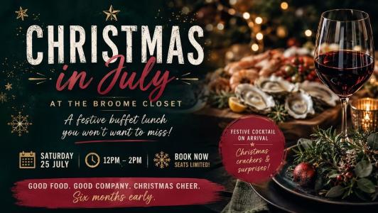 Christmas in July Buffet at The Broome Closet