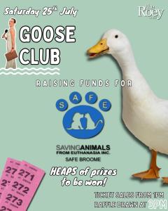 Goose Club at The Roey