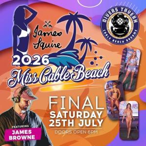 Miss Cable Beach Final 2026 at Divers Tavern