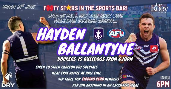 Footy Stars in the Sports Bar: HAYDEN BALLANTYNE