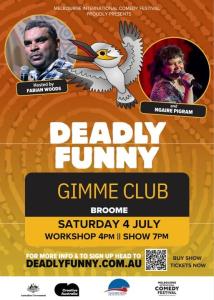 DEADLY FUNNY BROOME/RUBIBI Comedy Event