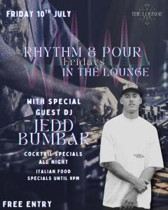 Rhythm & Pour Fridays in the Lounge Bar