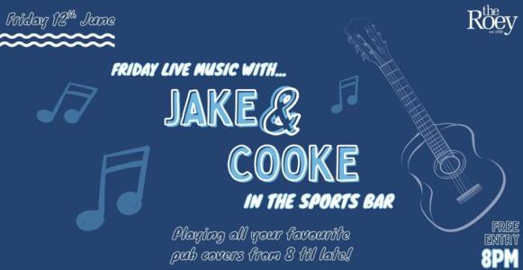 Live Music Friday with JAKE & COOKE