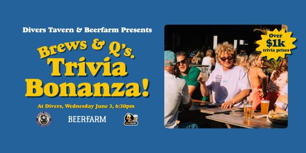 Brews & Q’s Trivia Bonanza