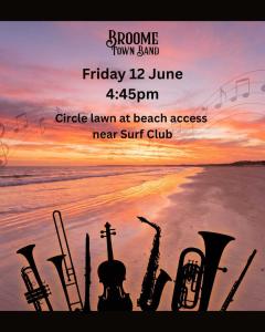 Live music by Broome Town Band