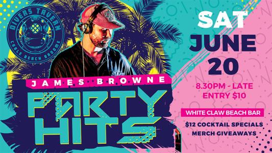 Party Hits ft James Browne at Divers Tavern