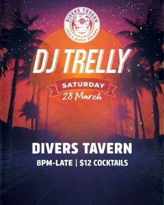 DJ Trelly at Divers Tavern