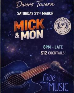 Live Music with Mick & Mon at Divers Tavern