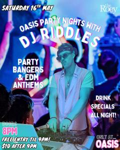 Oasis Party Nights: DJ Riddles