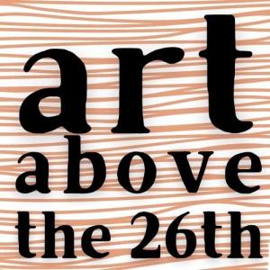 Art Above the 26th