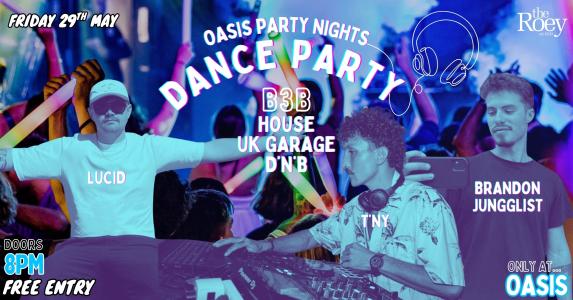 Oasis Party Nights B3B DANCE PARTY