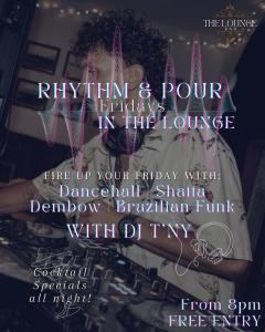 RHYTHM & POUR at The Lounge Bar