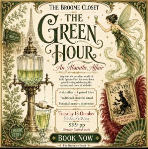 The Green Hour - Absinthe Tasting at The Broome Closet
