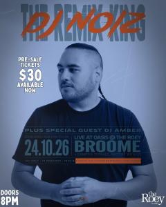 DJ NOIZ (The Remix King) Live in Broome