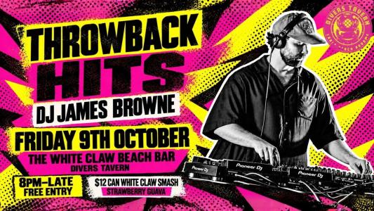 Throwback Hits with DJ James Browne at Divers Tavern