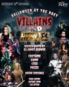 Halloween at The Roey: ﻿VILLAINS & HEROES