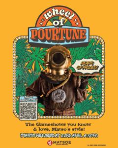 Wheel of Pourtune at Matso's Broome