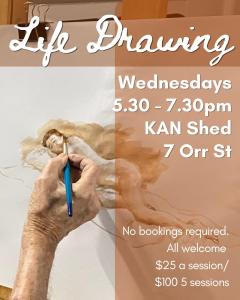 Life Drawing at KAN Shed