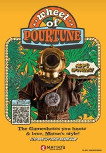 Wheel of Pourtune at Matso's Broome