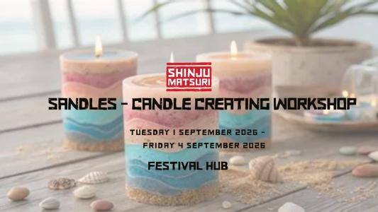 Sandles - Candle Creating Workshop