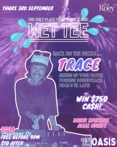 Wet Tee at The Roey