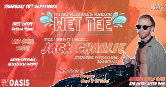 Wet Tee at The Roey