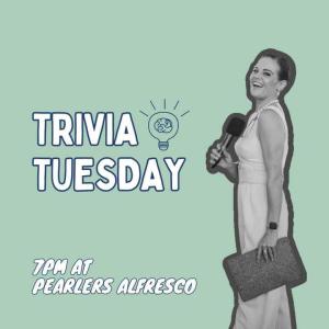 Tuesday Night TRIVIA at Pearlers